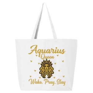 Aquarius Queen Wake Pray Slay Aquarius Birthday Great Gift 25L Jumbo Tote