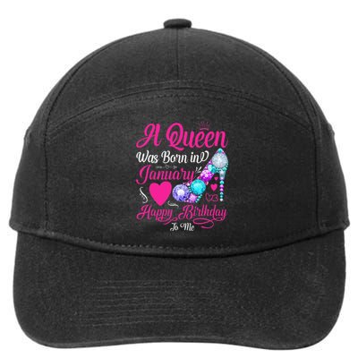 A Queen Was Born In January Happy Birthday Woman special 7-Panel Snapback Hat