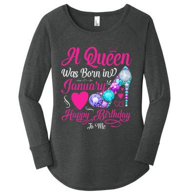 A Queen Was Born In January Happy Birthday Woman special Women's Perfect Tri Tunic Long Sleeve Shirt