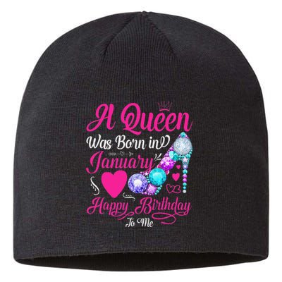 A Queen Was Born In January Happy Birthday Woman special Sustainable Beanie