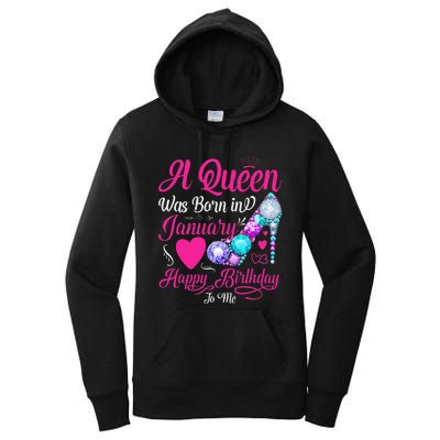 A Queen Was Born In January Happy Birthday Woman special Women's Pullover Hoodie