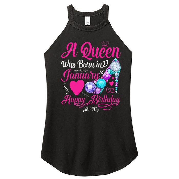 A Queen Was Born In January Happy Birthday Woman special Women's Perfect Tri Rocker Tank