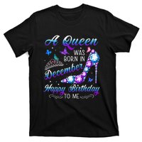 A queen was born in December Birthday Quote December T-Shirt