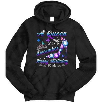 A queen was born in December Birthday Quote December Tie Dye Hoodie