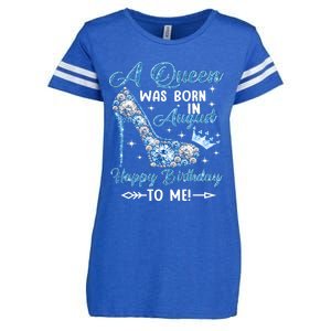 A Queen Was Born In August Happy Birthday To Me High Heel Gift Enza Ladies Jersey Football T-Shirt