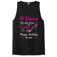 A Queen Was Born In October Birthday Gift For Wo PosiCharge Competitor Tank