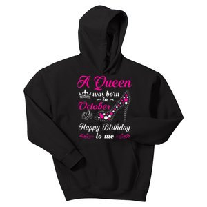 A Queen Was Born In October Birthday Gift For Wo Kids Hoodie