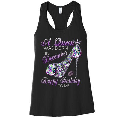 A Queen Was Born In December Diamond Happy Birthday To Me Women's Racerback Tank