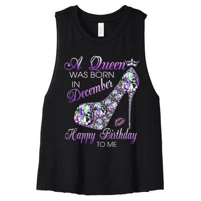 A Queen Was Born In December Diamond Happy Birthday To Me Women's Racerback Cropped Tank