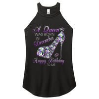 A Queen Was Born In December Diamond Happy Birthday To Me Women's Perfect Tri Rocker Tank