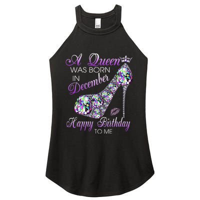 A Queen Was Born In December Diamond Happy Birthday To Me Women’s Perfect Tri Rocker Tank