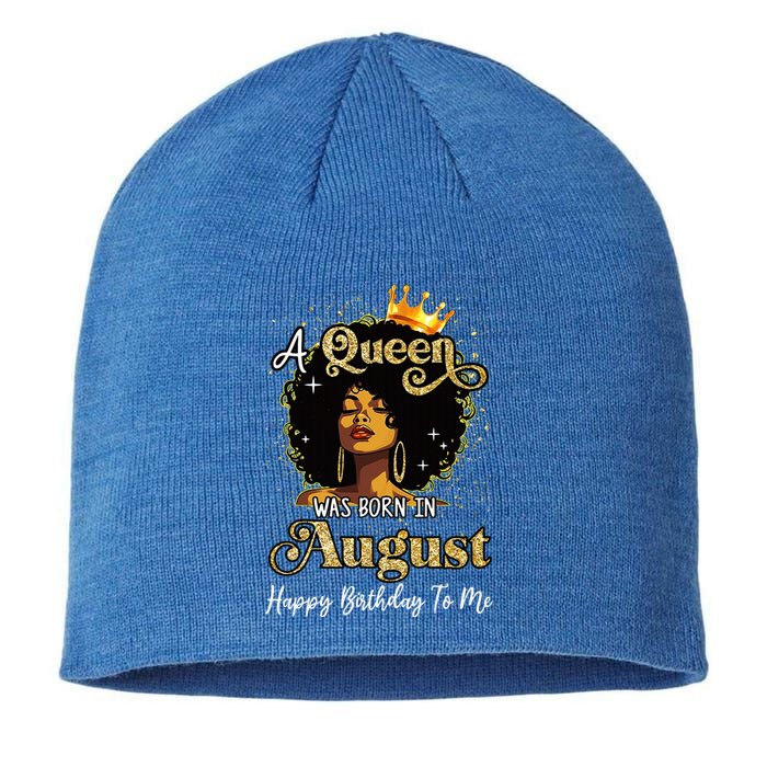 A Queen Was Born In August Black Birthday Afro Woman Sustainable Beanie