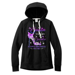 A Queen Was Born In December Happy Birthday To Me High Heel Women's Fleece Hoodie