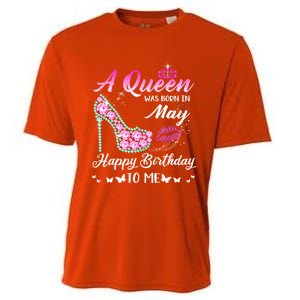 A Queen Was Born In May Cute Funny Happy Birthday Funny Gift Cooling Performance Crew T-Shirt