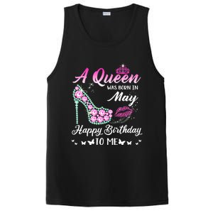 A Queen Was Born In May Cute Funny Happy Birthday Funny Gift PosiCharge Competitor Tank