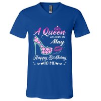 A Queen Was Born In May Cute Funny Happy Birthday Funny Gift V-Neck T-Shirt