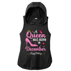 A Queen Was Born In December Happy Birthday Wo Ladies PosiCharge Tri-Blend Wicking Draft Hoodie Tank