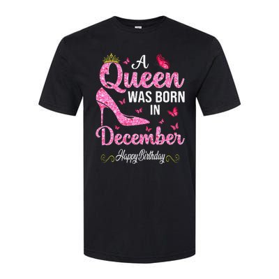 A Queen Was Born In December Happy Birthday Wo Softstyle® CVC T-Shirt