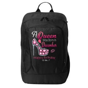 A Queen Was Born In December High Heel Birthday Gift City Backpack