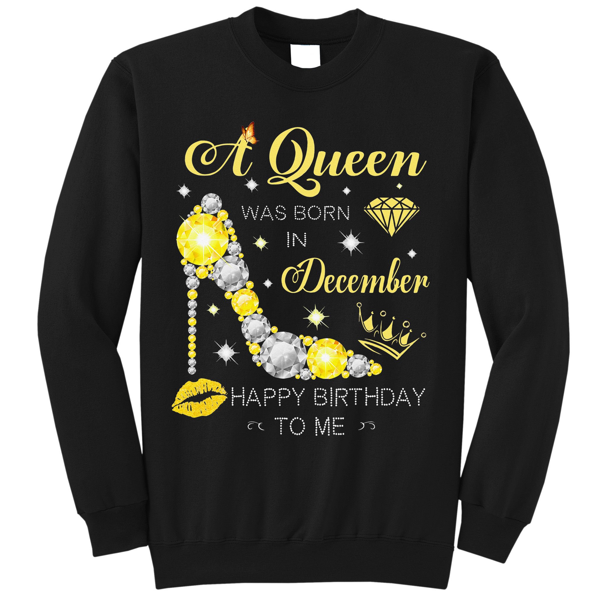 A Queen Was Born In December-Glitter Diamond--Shoes-Birthday Sweatshirt