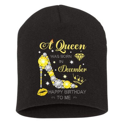 A Queen Was Born In December-Glitter Diamond--Shoes-Birthday Short Acrylic Beanie