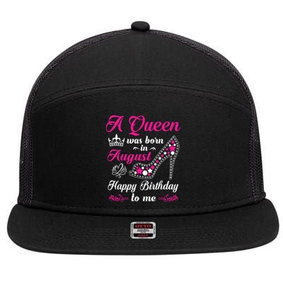 A Queen Was Born In August Birthday Shirts For Women 7 Panel Mesh Trucker Snapback Hat