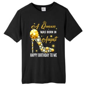 A Queen Was Born In August Happy Birthday To Me Diamond Gift Tall Fusion ChromaSoft Performance T-Shirt