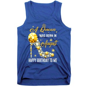 A Queen Was Born In August Happy Birthday To Me Diamond Gift Tank Top