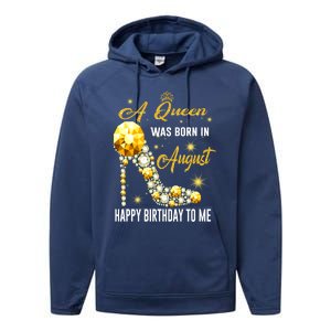 A Queen Was Born In August Happy Birthday To Me Diamond Gift Performance Fleece Hoodie