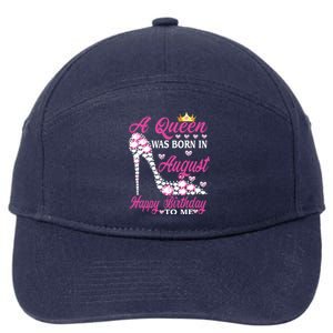 A Queen Was Born In August Happy Birthday To Me High Heel 7-Panel Snapback Hat