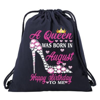 A Queen Was Born In August Happy Birthday To Me High Heel Drawstring Bag