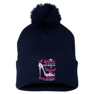 A Queen Was Born In August Happy Birthday To Me High Heel Pom Pom 12in Knit Beanie