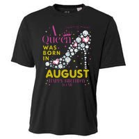 A Queen Was Born In August Happy Birthday To Me Cooling Performance Crew T-Shirt