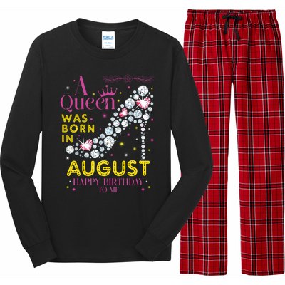 A Queen Was Born In August Happy Birthday To Me Long Sleeve Pajama Set