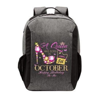 A Queen Was Born In October 5th Happy Birthday To Me 5 Vector Backpack
