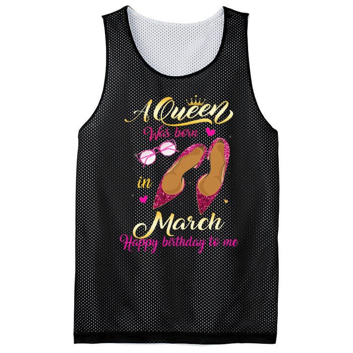 A Queen Was Born In March Happy Birthday Women Gift Mesh Reversible Basketball Jersey Tank