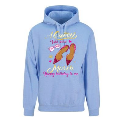 A Queen Was Born In March Happy Birthday Women Gift Unisex Surf Hoodie