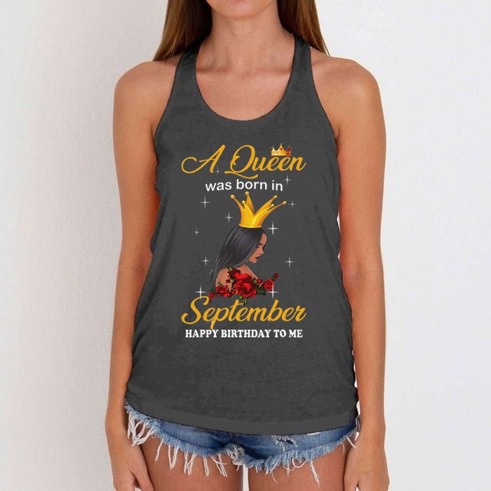 A Queen was Born In September Happy Birthday To Me Women's Knotted Racerback Tank