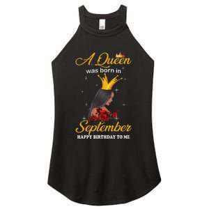 A Queen was Born In September Happy Birthday To Me Women's Perfect Tri Rocker Tank