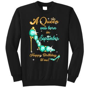 A Queen was Born In September Happy Birthday To Me Sweatshirt