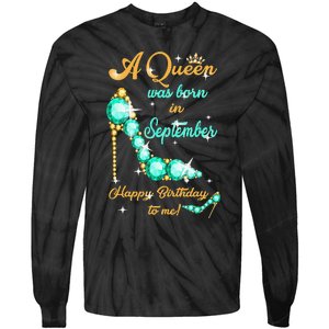 A Queen was Born In September Happy Birthday To Me Tie-Dye Long Sleeve Shirt