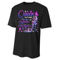 A Queen Was Born In September Happy Birthday To Me Performance Sprint T-Shirt