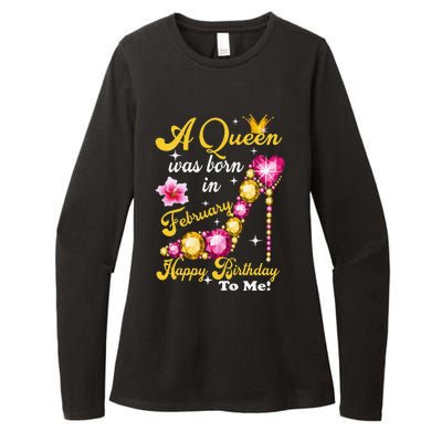 A Queen Was Born In February Happy Birthday To Me Womens CVC Long Sleeve Shirt