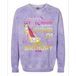 A Queen Was Born In September 1st Happy Birthday To Me 1 Colorblast Crewneck Sweatshirt