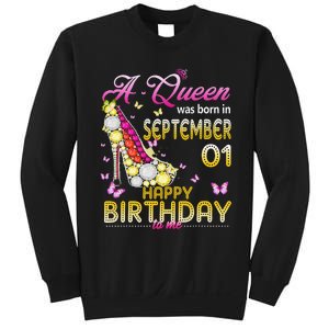 A Queen Was Born In September 1st Happy Birthday To Me 1 Sweatshirt