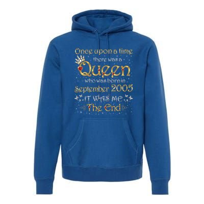 A Queen Was Born In September 2005 Funny Gift Premium Hoodie