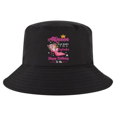 A Queen Was Born In September Flower Design Birthday Meaningful Gift Cool Comfort Performance Bucket Hat