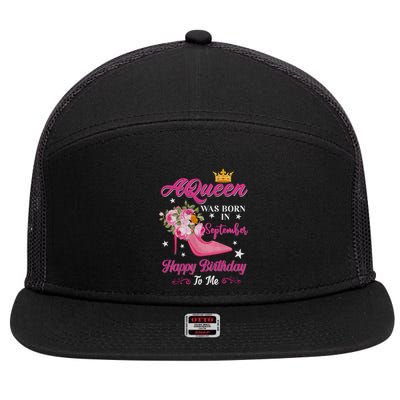 A Queen Was Born In September Flower Design Birthday Meaningful Gift 7 Panel Mesh Trucker Snapback Hat