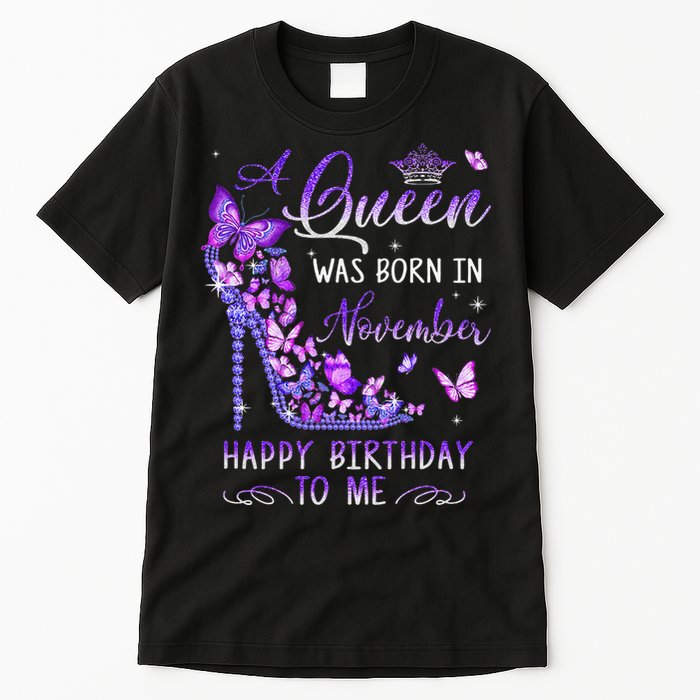 A Queen Was Born In November Cute Birthday Tall T-Shirt