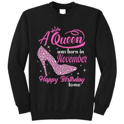 A Queen Was Born In November Gift Funny November Birthday Sweatshirt